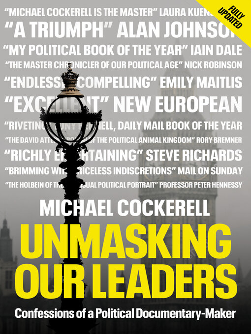 Title details for Unmasking Our Leaders by Michael Cockerell - Available